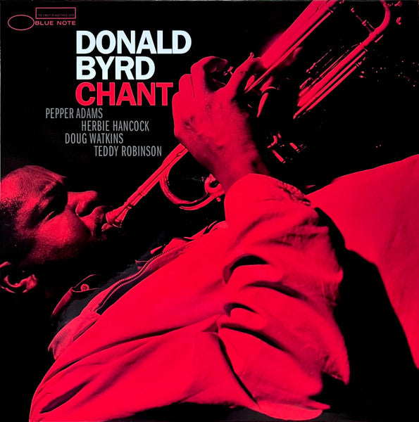 Donald Byrd – Chant (Blue Note Tone Poet Series) 🇺🇸