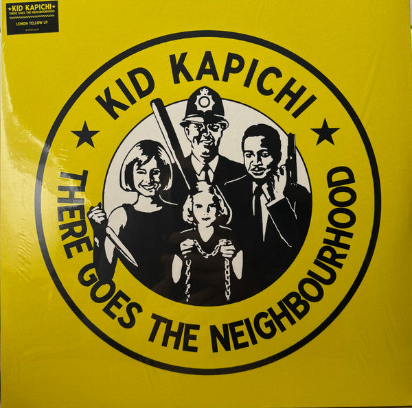 Kid Kapichi – There Goes the Neighbourhood (Lemon Yellow Vinyl) 🇺🇸