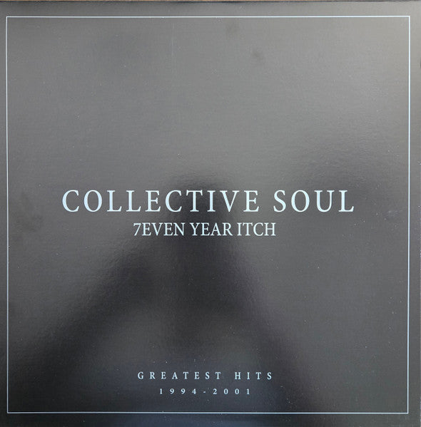 Collective Soul – 7EVEN Year Itch: Greatest Hits, 1994-2001 🇺🇸