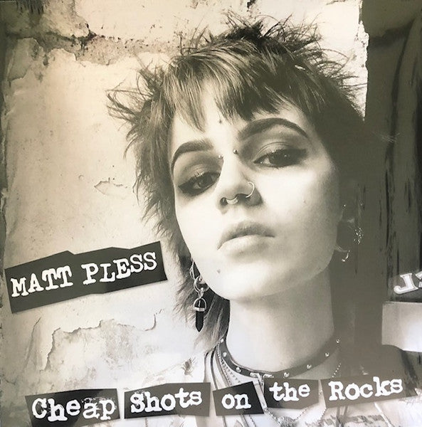Matt Pless – Cheap Shots on the Rocks 🇺🇸