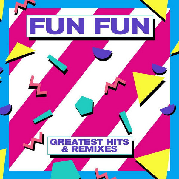 Fun Fun – Greatest Hits & Remixe 🇺🇸