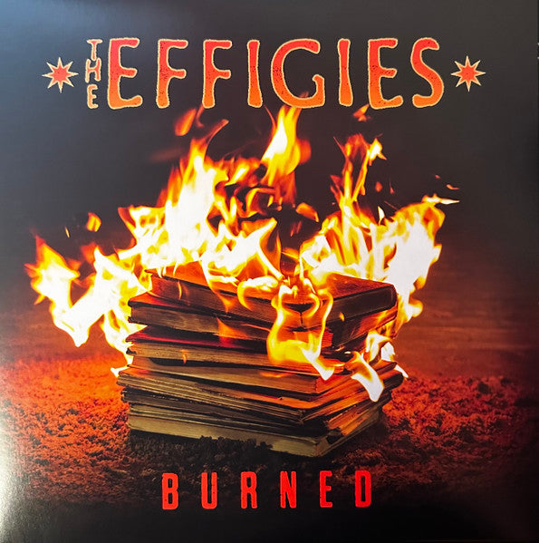 Effigies – Burned 🇺🇸