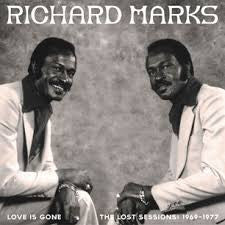 Richard Marks – Love is Gone the Lost Sessions: 1969-1977 🇺🇸