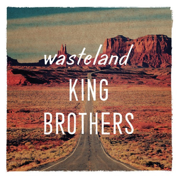 King Brothers – Wasteland 🇺🇸