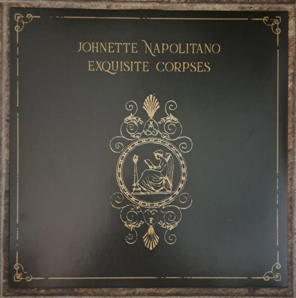Johnette Napolitano – Exquisite Corpses 🇺🇸