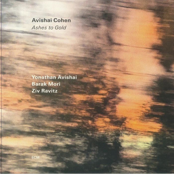 Avishai Cohen – Ashes to Gold 🇺🇸