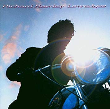 Richard Hawley – Lowedges (Clear Vinyl) 🇺🇸