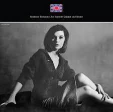 Joe Quintet & Sextet Harriott – Southern Horizons 🇺🇸