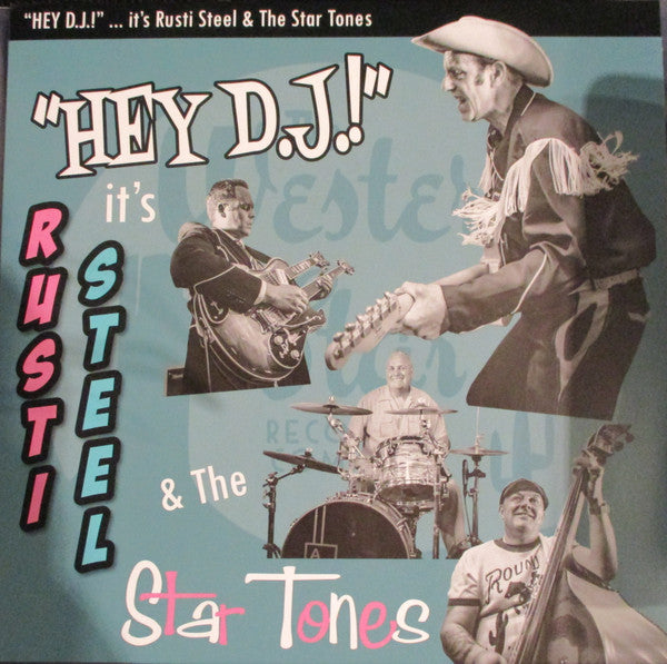 Rusti & the Star T Steel – Hey DJ! (Import) 🇺🇸