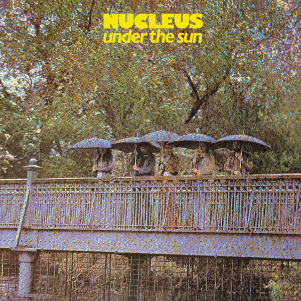 Nucleus – Under the Sun 🇺🇸