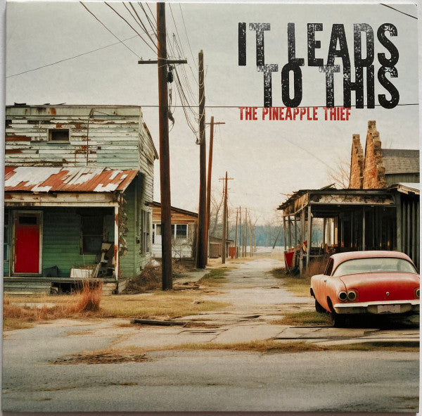 Pineapple Thief – It Leads to This 🇺🇸