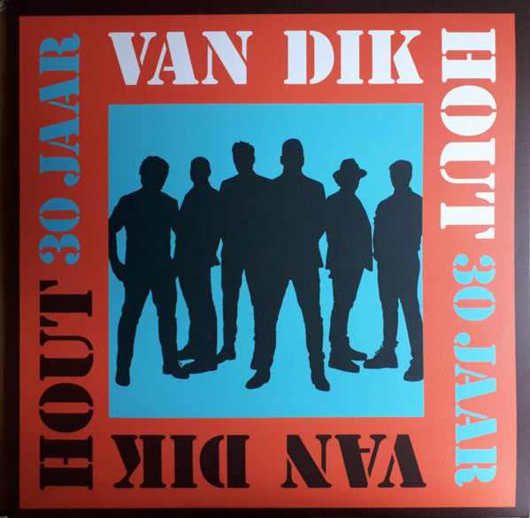 Van Dik Hout – 30 Jaar (2LP/180G) 🇺🇸