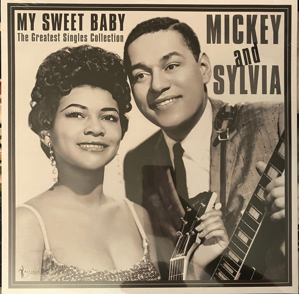 Mickey & Sylvia – My Sweet Baby: the Greatest Singles 1954-61 🇺🇸