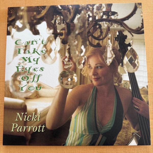Nicki Parrott – Can't Take My Eyes Off You (2LP/180G) 🇺🇸