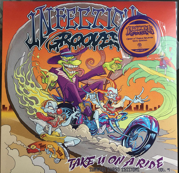 Infectious Grooves – Take U on a Ride (Green W/ Purple Splatter Vinyl) 🇺🇸