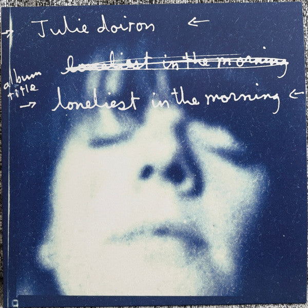 Julie Doiron – Loneliest in the Morning 🇺🇸