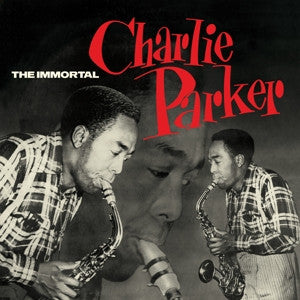 Charlie Parker – Immortal Charlie Parker (180G/GREEN Virgin Vinyl) 🇺🇸