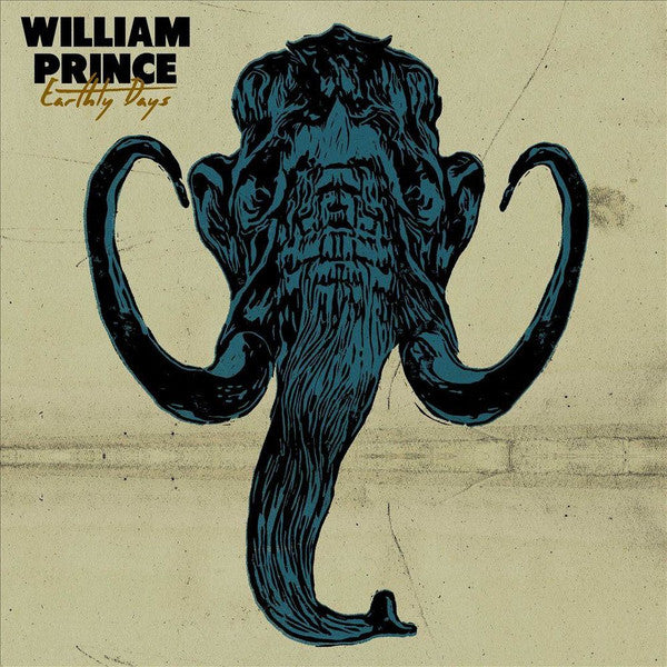 William Prince – Earthly Days 🇺🇸