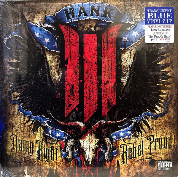 Hank Iii – Damn Right, Rebel Proud (2LP/TRANSLUCENT Blue Vinyl) 🇺🇸