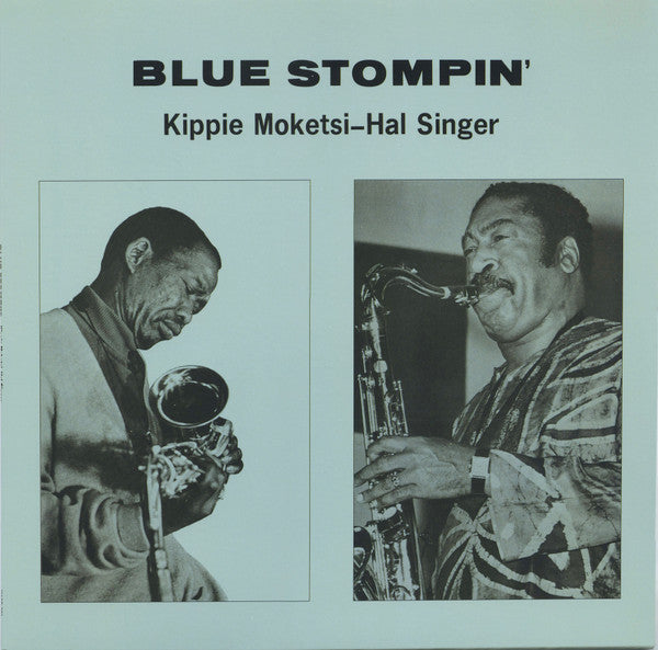 Kippie & Hal Singer Moketsi – Blue Stompin 🇺🇸