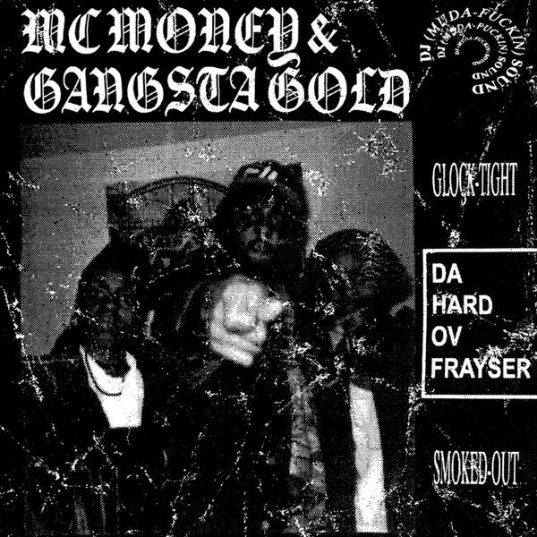 MC Money & Gangsta Gold – Da Hard Ov Frayser (Galaxy Ruby Vinyl) 🇺🇸