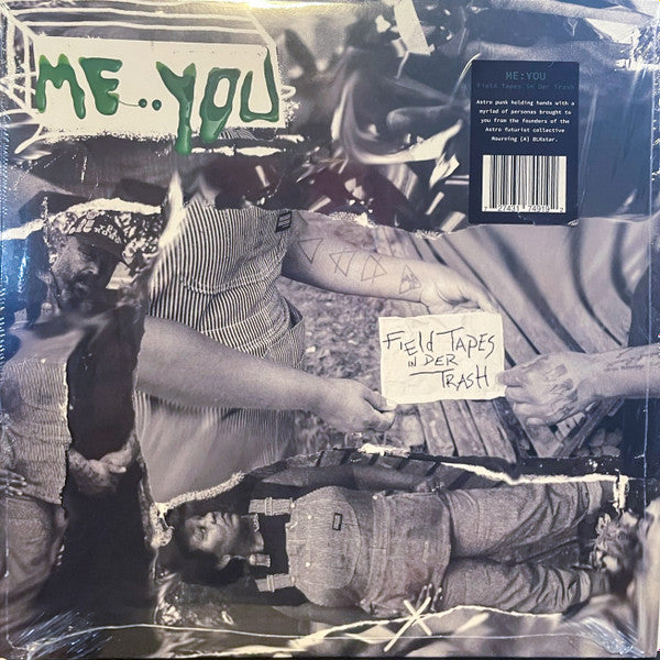 Me:you – Field Tapes in Der Trash 🇺🇸