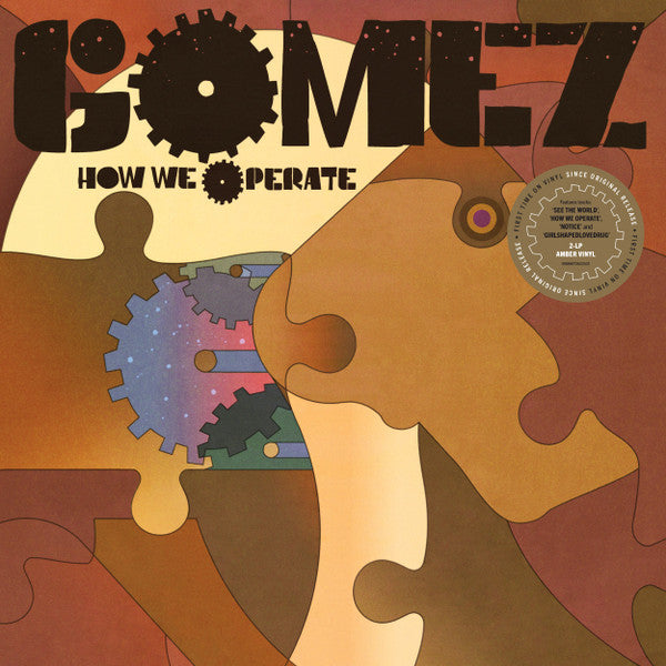 Gomez – How We Operate (Translucent Amber Vinyl) 🇺🇸