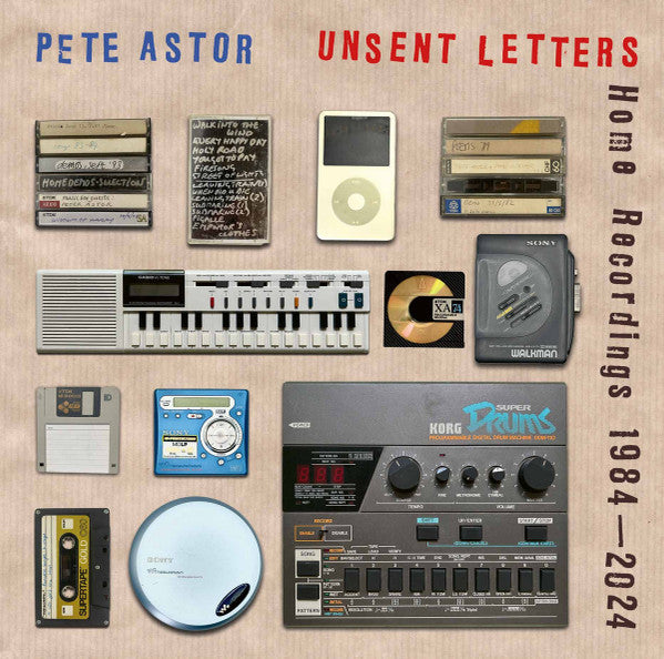 Pete Astor – Unsent Letters: Home Recordings 1984-2024 🇺🇸