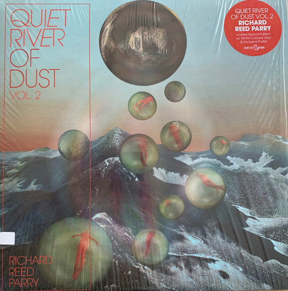 Richard Reed Parry – Quiet River of Dust VOL. 2 (White Vinyl) 🇺🇸