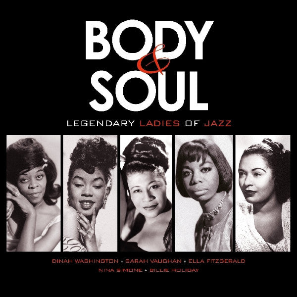 Various Artists – Body & Soul: Legendary Ladies of Jazz (180G) 🇺🇸
