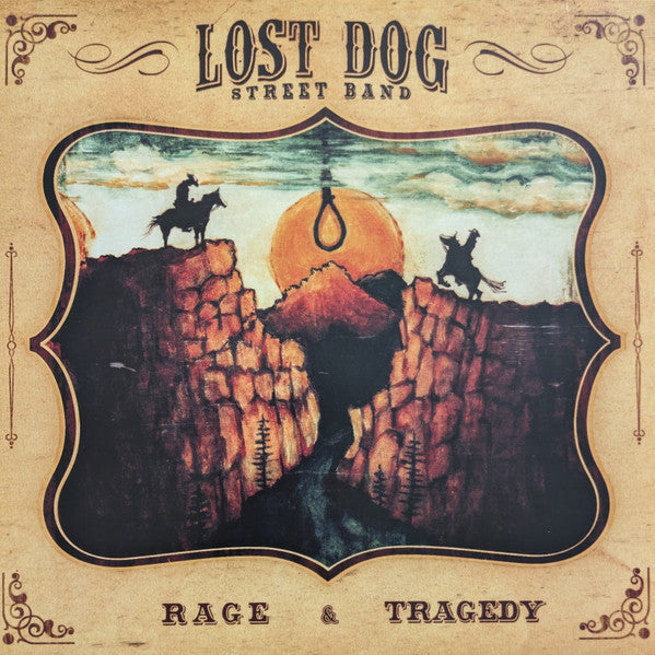Lost Dog Street Band – Rage & Tragedy (B Side Center Etching/DL Code) 🇺🇸