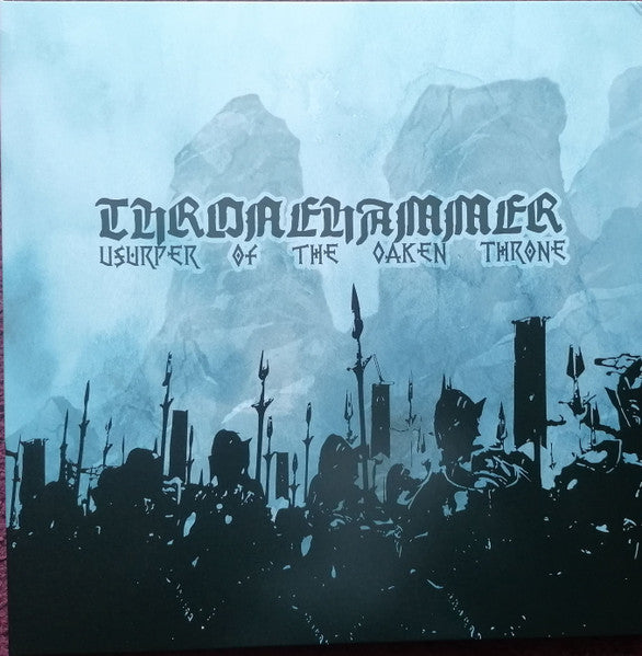 Thronehammer – Usurper of the Oaken Throne 🇺🇸