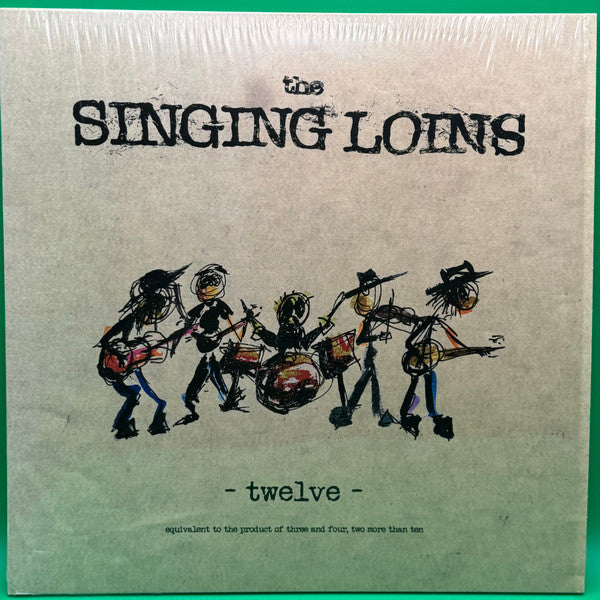 Singing Loins – Twelve 🇺🇸