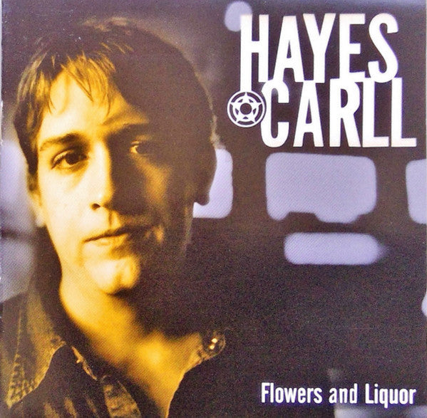 Hayes Carll – Flowers & Liquor (2LP) 🇺🇸