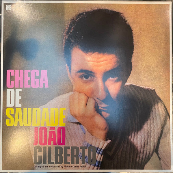 Joao Gilberto – Chega De Saudade (Limited Edition) 🇺🇸