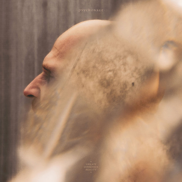 Psychonaut – Violate Consensus Reality (2Lp) 🇺🇸