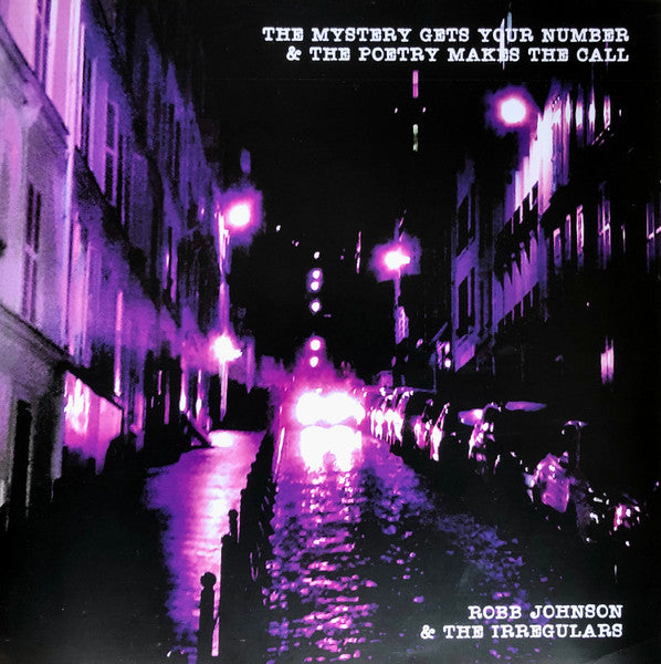 Robb & the Irregulars Johnson – Mystery Gets Your Number & the Poetry Makes the Call 🇺🇸