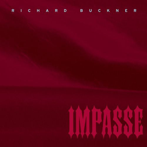 Richard Buckner – Impasse 🇺🇸