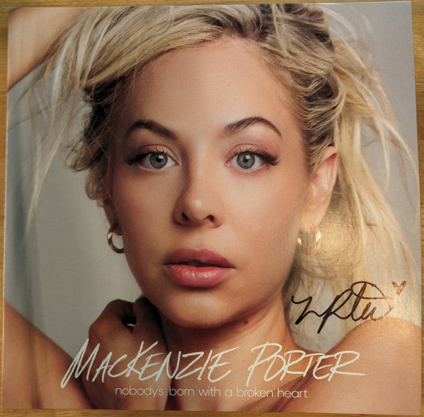 MacKenzie Porter – Nobody's Born with a Broken Heart (Color Vinyl) 🇺🇸