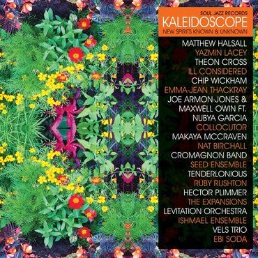 Soul Jazz Records Presents – Kaleidoscope: New Spirits Known & Unknown (3LP/DL Card/sleeve Notes/interviews/exclusive Photos) 🇺🇸
