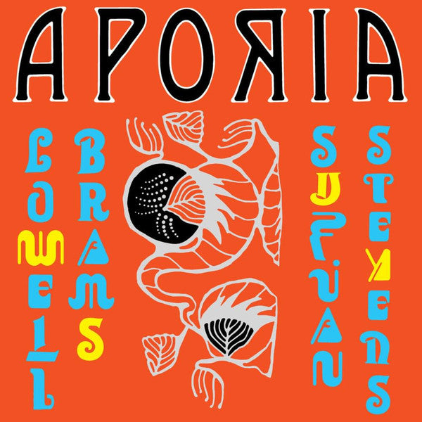Sufjan & Lowell Brams Stevens – Aporia 🇺🇸