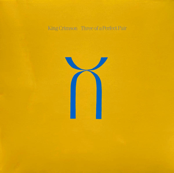 King Crimson – Three Of A Perfect Pair (200G) 🇺🇸