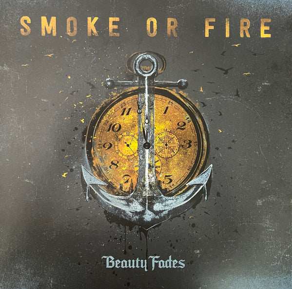 Smoke or Fire – Beauty Fades 🇺🇸