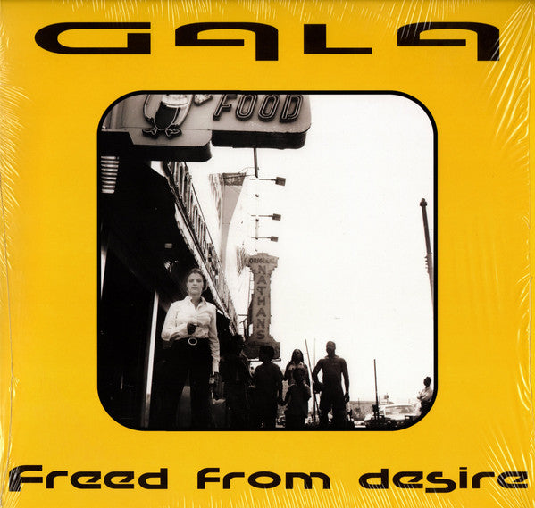 Gala – Freed Fromdesire 🇺🇸