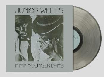 Junior Wells – In My Younger Days (Natural Opaque Vinyl) (RSD Essential) 🇺🇸
