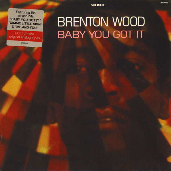 Brenton Wood – Baby You Got It 🇺🇸