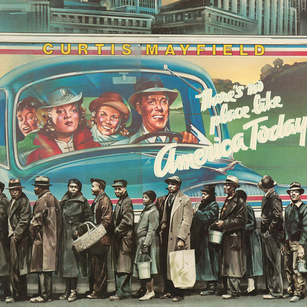 Curtis Mayfield – There's No Place Like America (Blue Vinyl) 🇺🇸