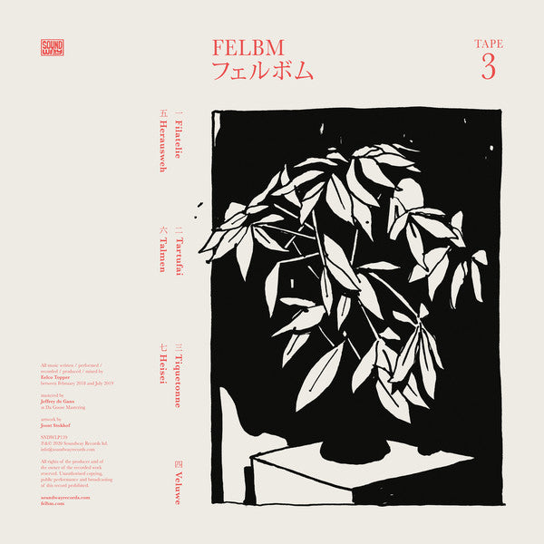 Felbm – Tape 3/Tape 4 🇺🇸