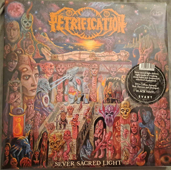 Petrification – Sever Sacred Light 🇺🇸