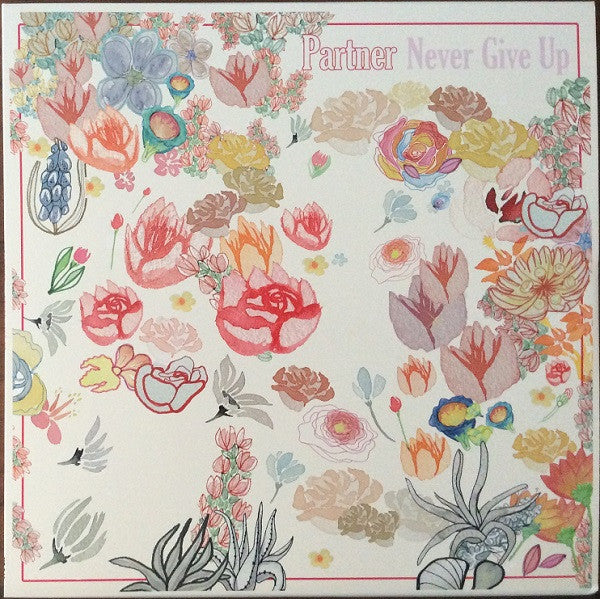 Partner – Never Give up (DL Card) 🇺🇸